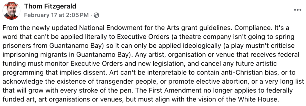 Thom Fitzgerald:
From the newly updated National Endowment for the Arts grant guidelines.