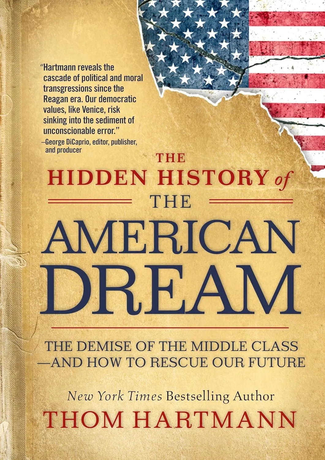 Hartmann - The Hidden History of the American Dream
