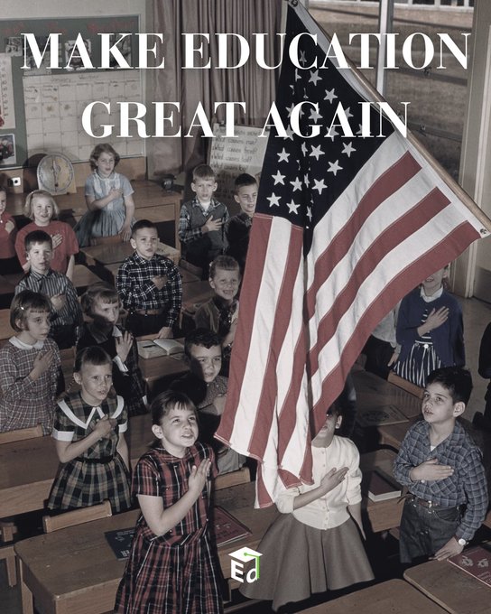 D.o.E. Make Education Great Again