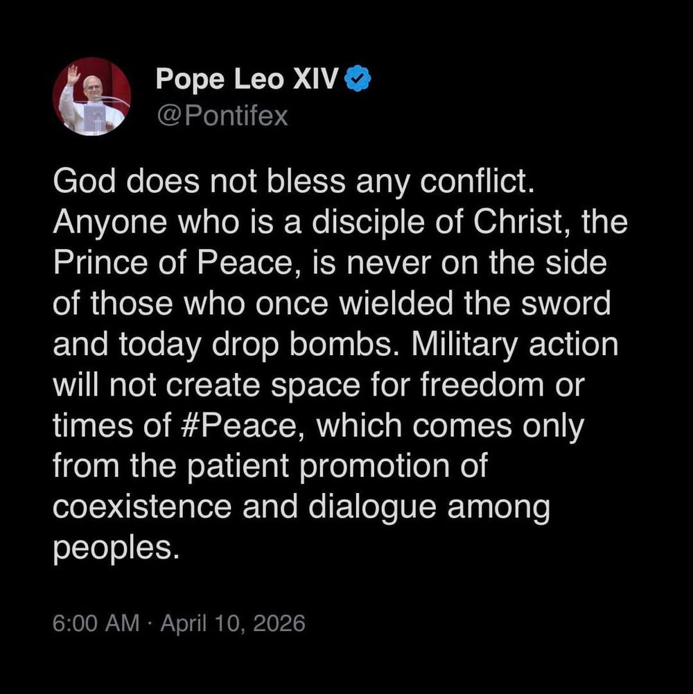 April 10, 2026 - Pope Leo tweet April 10, 2026 - Pope Leo tweet